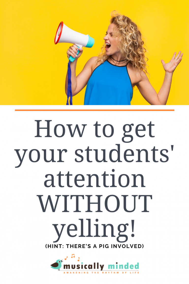 How to get your students’ attention WITHOUT yelling!