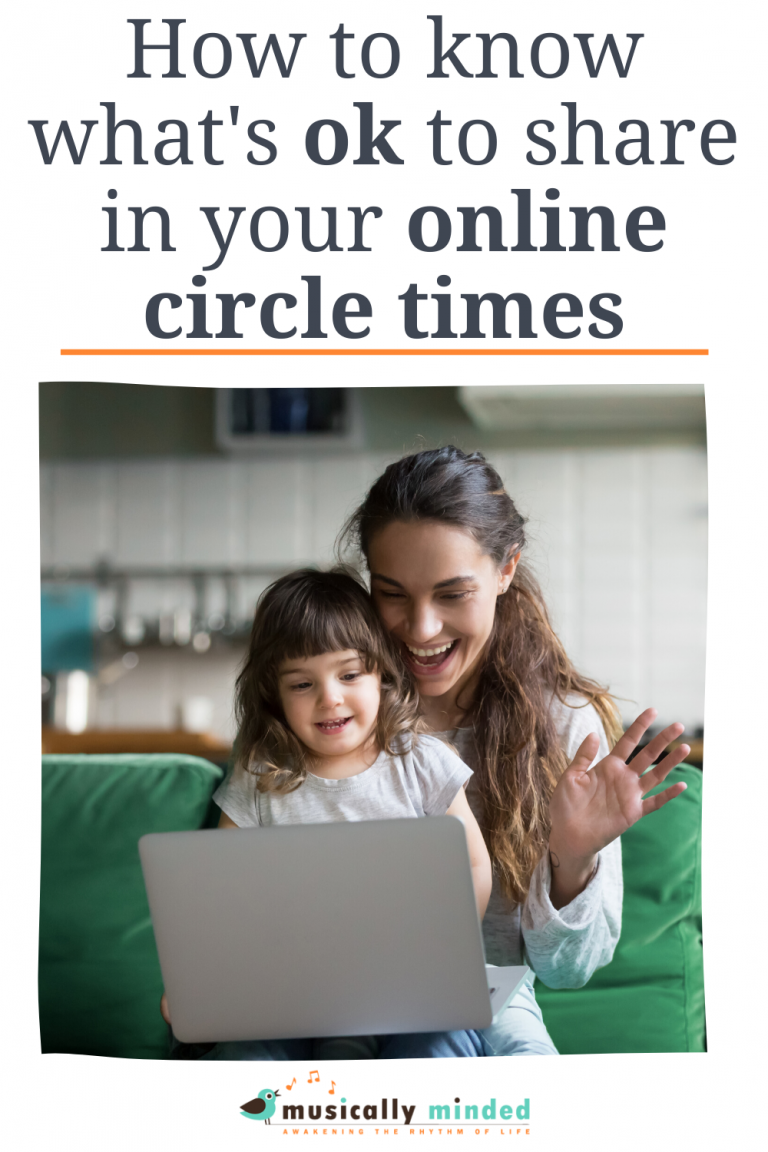 How to know what’s ok to share in your online circle times