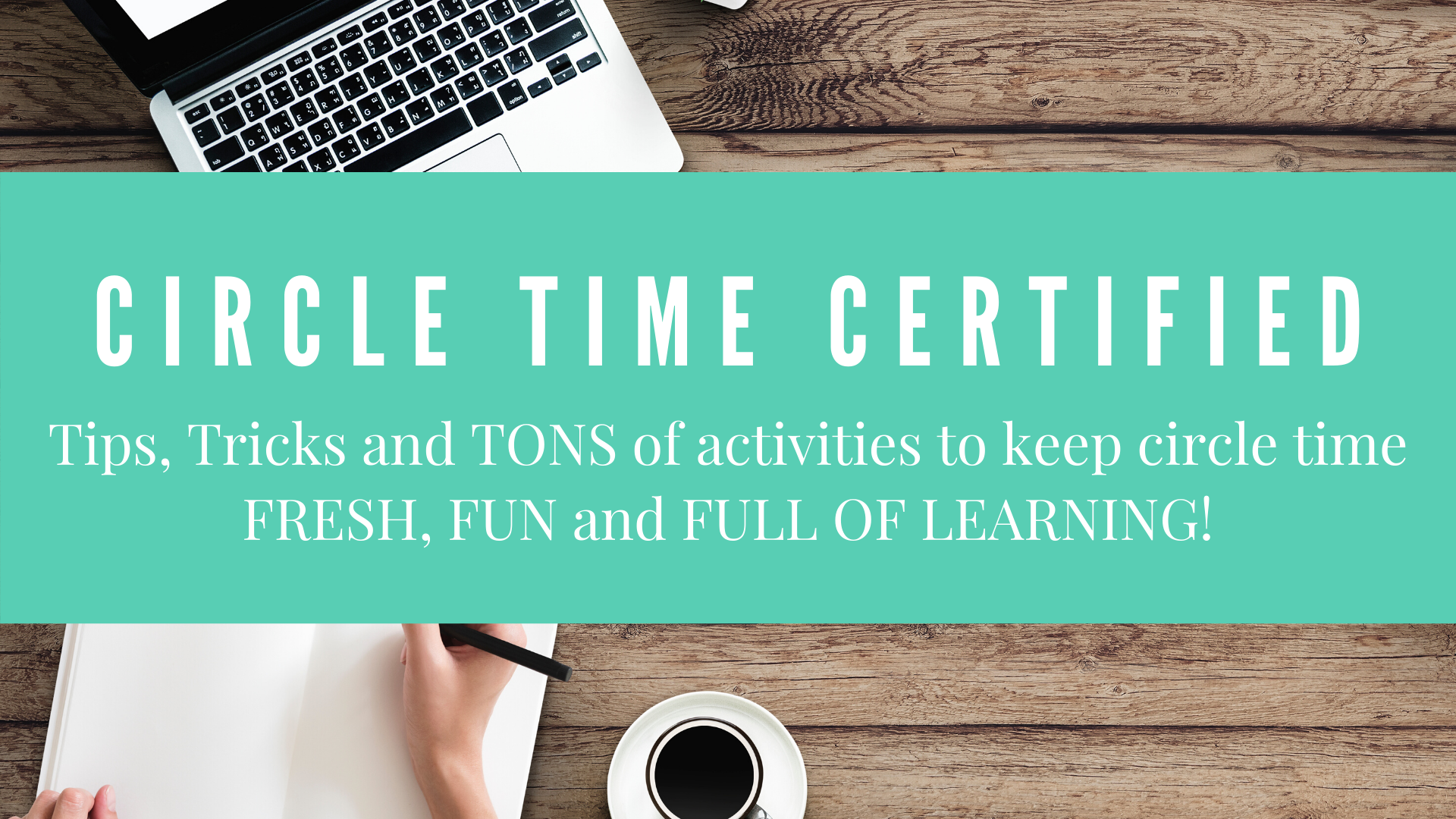 Circle Time certified (3) Circle Time certified (3)