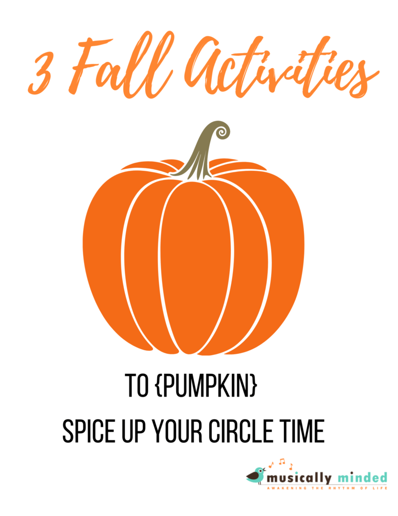 fall songs for circle time fall songs for circle time