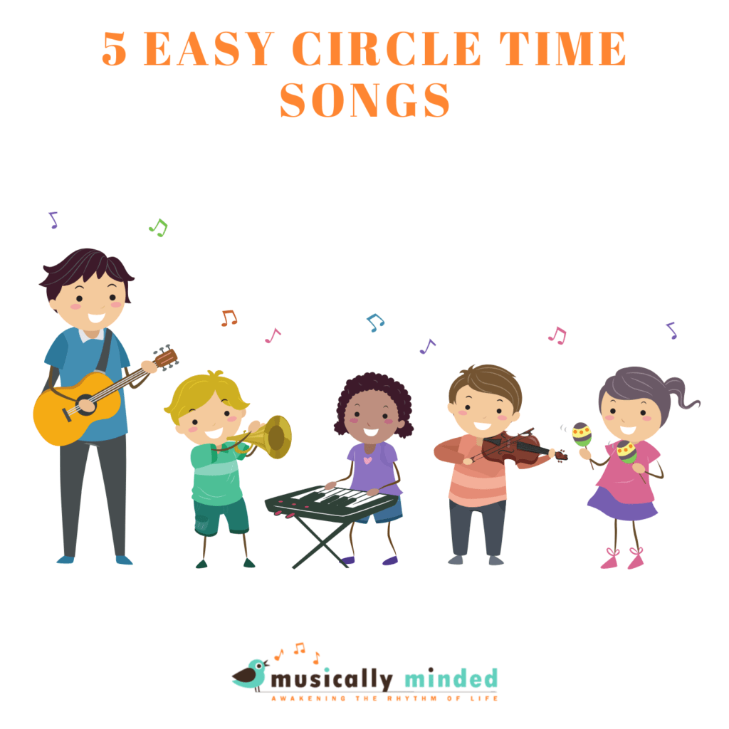 easy circle time songs