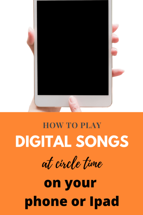 how to play songs on your phone at circle time