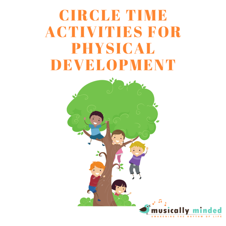 Circle Time Activities for Physical Development