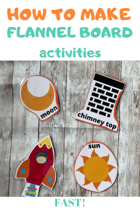 how to make flannel board activities fast