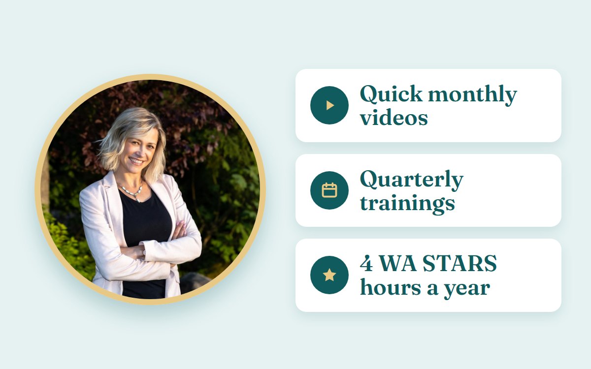 Jocelyn Manzanarez with monthly videos, quarterly trainings, and WA STARS hours